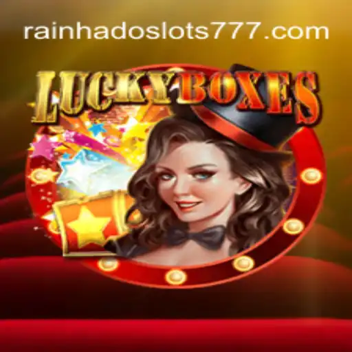Exploring the Thrills of LuckyBoxes on Rainha do Slots Platform